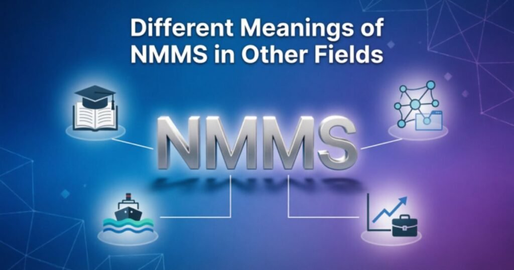 Different Meanings of NMMS in Other Fields