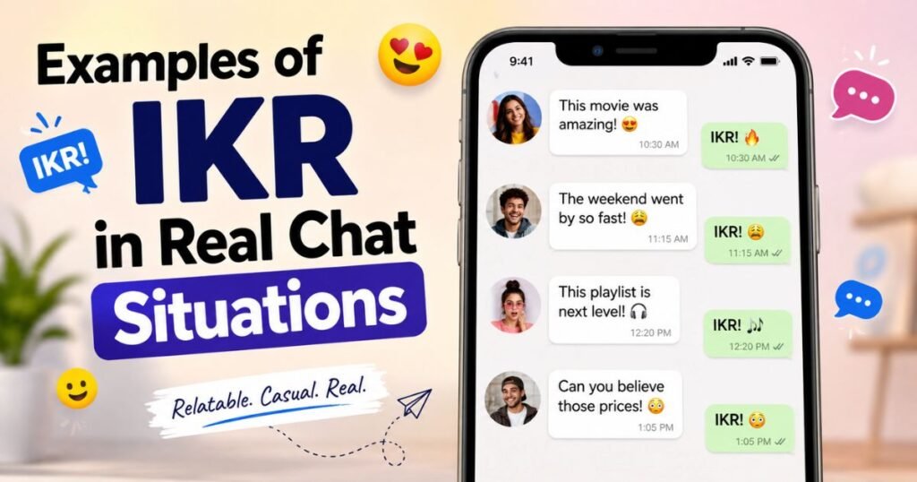 examples-of-ikr-in-real-chat-situations