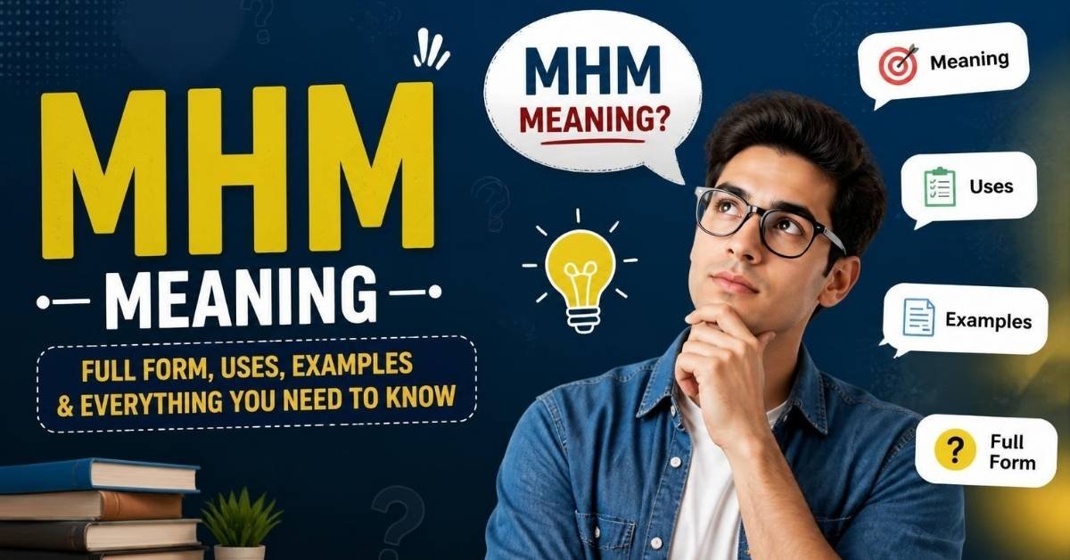 mhm meaning